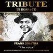 Tribute In Bossa To Frank Sinatra