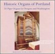 Historic Organs of Portland