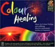 Colour Healing (Mind, Body, Soul Series)