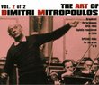 The Art of Dimtri Mitropoulos, Vol. 2