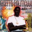 Ghetto Politician