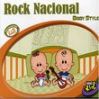 Rock Nacional: Baby Style