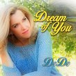 Dream of You Physical CD
