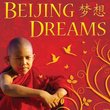 Beijing Dreams