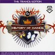 History of Dance V.6: the Trance Edition