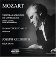 Mozart: Vesperae Solennes de Confessore; Piano Concerto No. 17