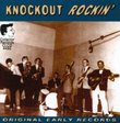Knockout Rockin': 30 Rare Early Rockers { Various Artists }