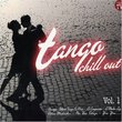 Tango Chillout, Vol. 1