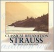 Classical Relaxation With Ocean Sounds: Strauss