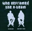 Who Re-Framed the A-Team (Bonus Dvd)