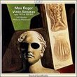 Max Reger: Violin Sonatas