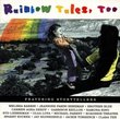 Rainbow Tales, Too