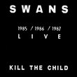 Kill The Child (Live)