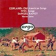 Copland: Old American Songs : Ives, Songs