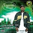 Welcome To Louieville