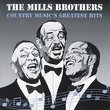 The Mills Brothers - Country Music's Greatest Hits