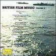 British Film Music, Vol. 2