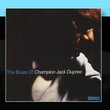 The Blues Of Champion Jack Dupree