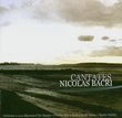 Nicolas Bacri (b1961): Cantatas