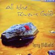 All the Rivers Gold