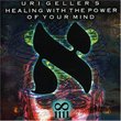 Healing With the Power of Your Mind