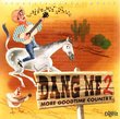 Classic Country: Dang Me 2 (Pch Exclusiv