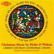 Make We Joy: Christmas Music by Holst & Walton