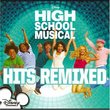 High School Musical - Hits Remixed - Exclusive CD