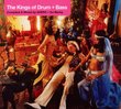 Kings of Drum + Bass