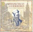Francisco Guerrero: Vespers for All Saints; Missa por defunctis