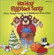 Holiday Piggyback Songs