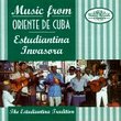 Music From Oriente De Cuba