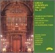 Great European Organs No. 65: Charles Matthews Plays the Cavaille-Coll Organ of La Madeleine, Paris