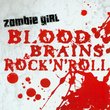 Blood' Brains & Rock'N Roll