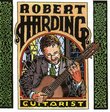 Robert Harding: Guitarist