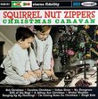 Holidays With the Squirrel Nut Zippers