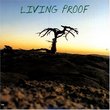 Living Proof