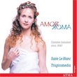 Amor Roma: Suzie Le Blanc Sings Baroque Italian Cantatas