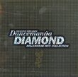 Dancemania Diamond Millennium Hits Collection