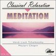 Meditation: Classical Relaxation, Vol. 10