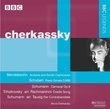 Cherkassky Performs Mendelssohn, Schubert, Schumann & Others