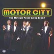 Motor City: Motown Vocal Group Sound