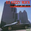 Can't Stop the Rock