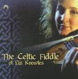 The Celtic Fiddle Of Liz Knowles