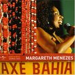 Axe Bahia: Margareth Menezes