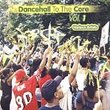 Vol. 1-Dancehall to the Core