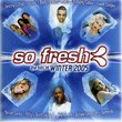 So Fresh: The Hits of Winter 2005