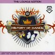History of Dance V.8: the Lounge Edition