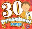 30 Preschool Songs CD