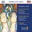 Frederick Jacobi: Concerto for Violoncello and Orchestra; Sabbath Evening Service; Hagiographa (Milken Archive of American Jewish Music)